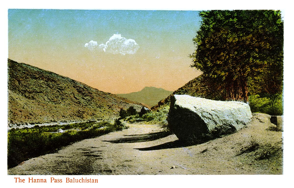 The Hanna Pass Baluchistan