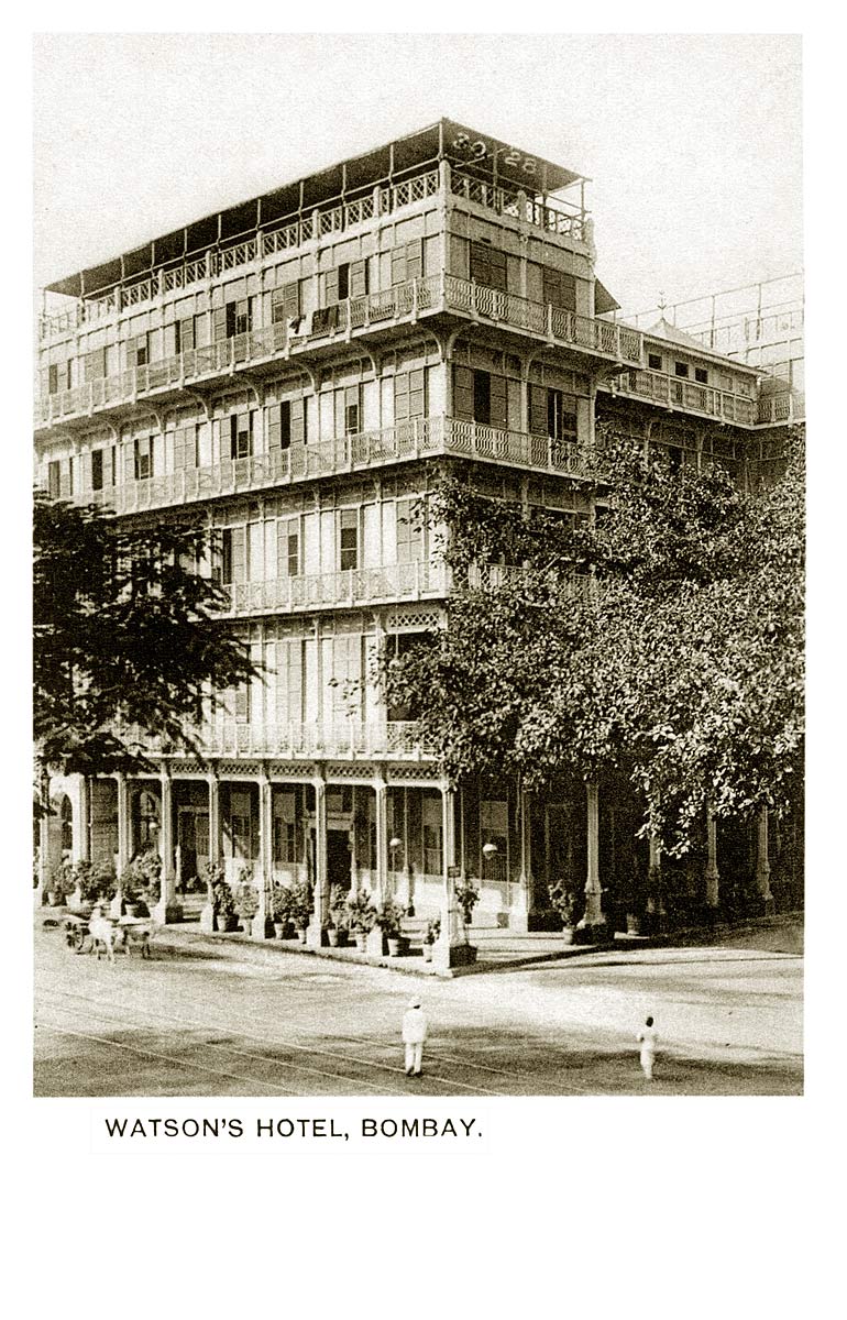 Watson's Hotel, Bombay.