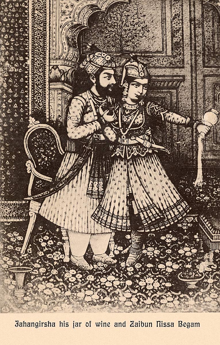 Jahangirsha his jar of wine and Zaibun Nissa Begam