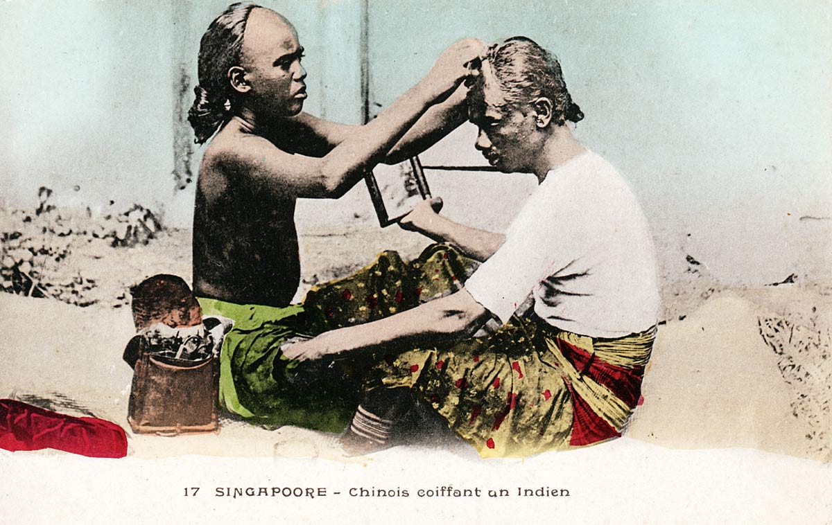 Singapore - Chinois Coiffeur un Indien [Chinese Dresses Hair of an Indian]